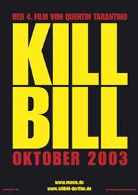 Kill Bill Volume One - Filmplakat